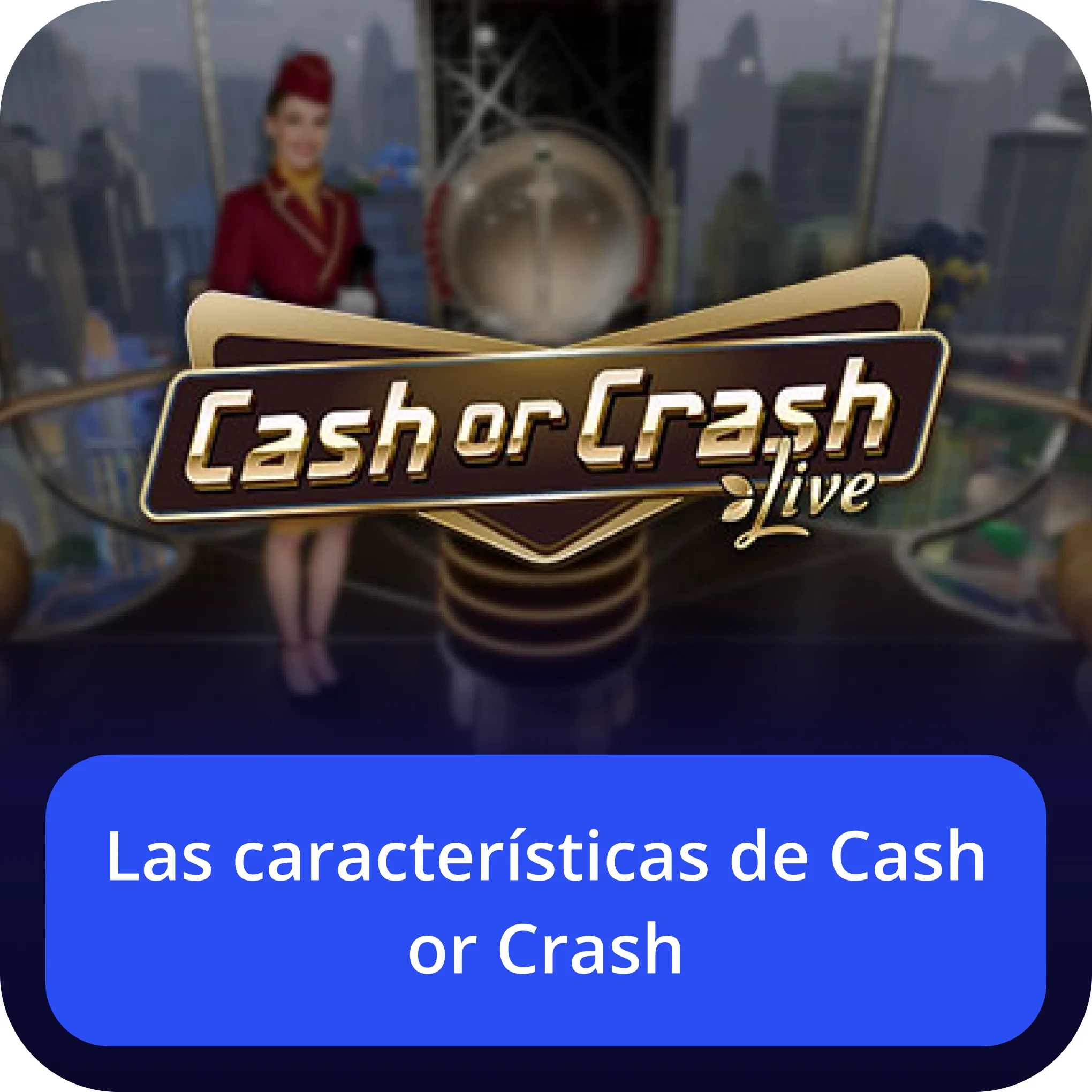 características de cash or crash