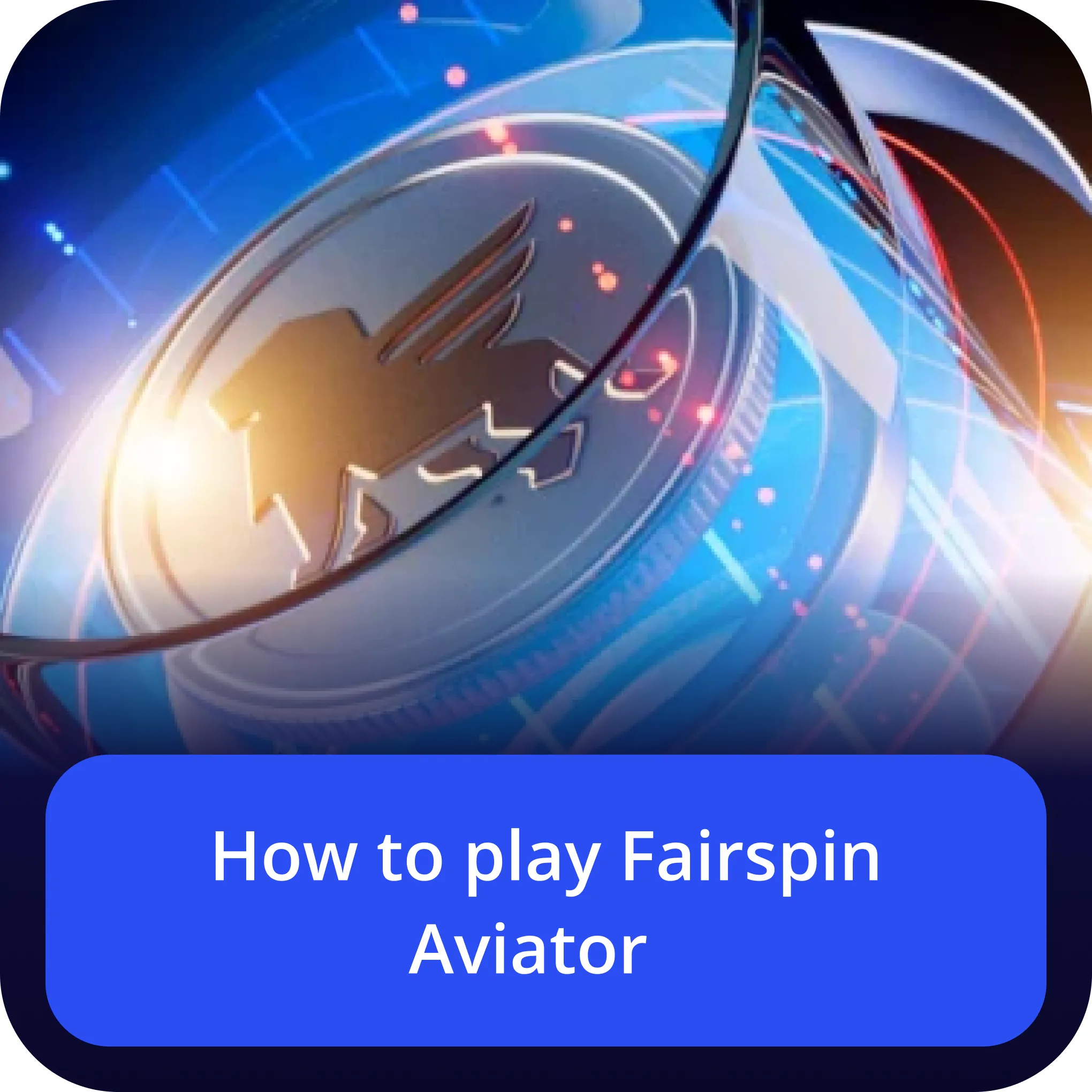 fairspin aviator how to play