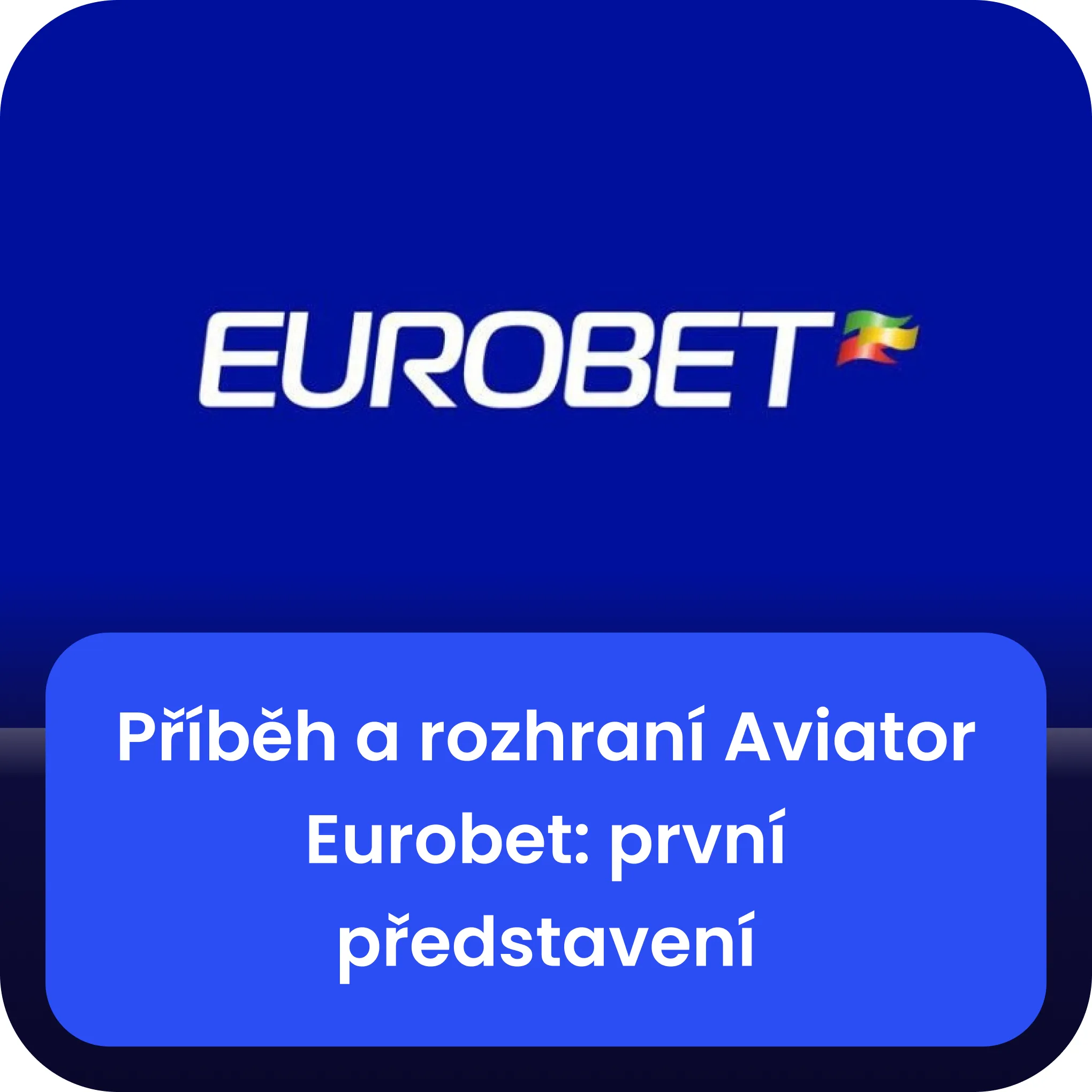eurobet aviator příběhová linie