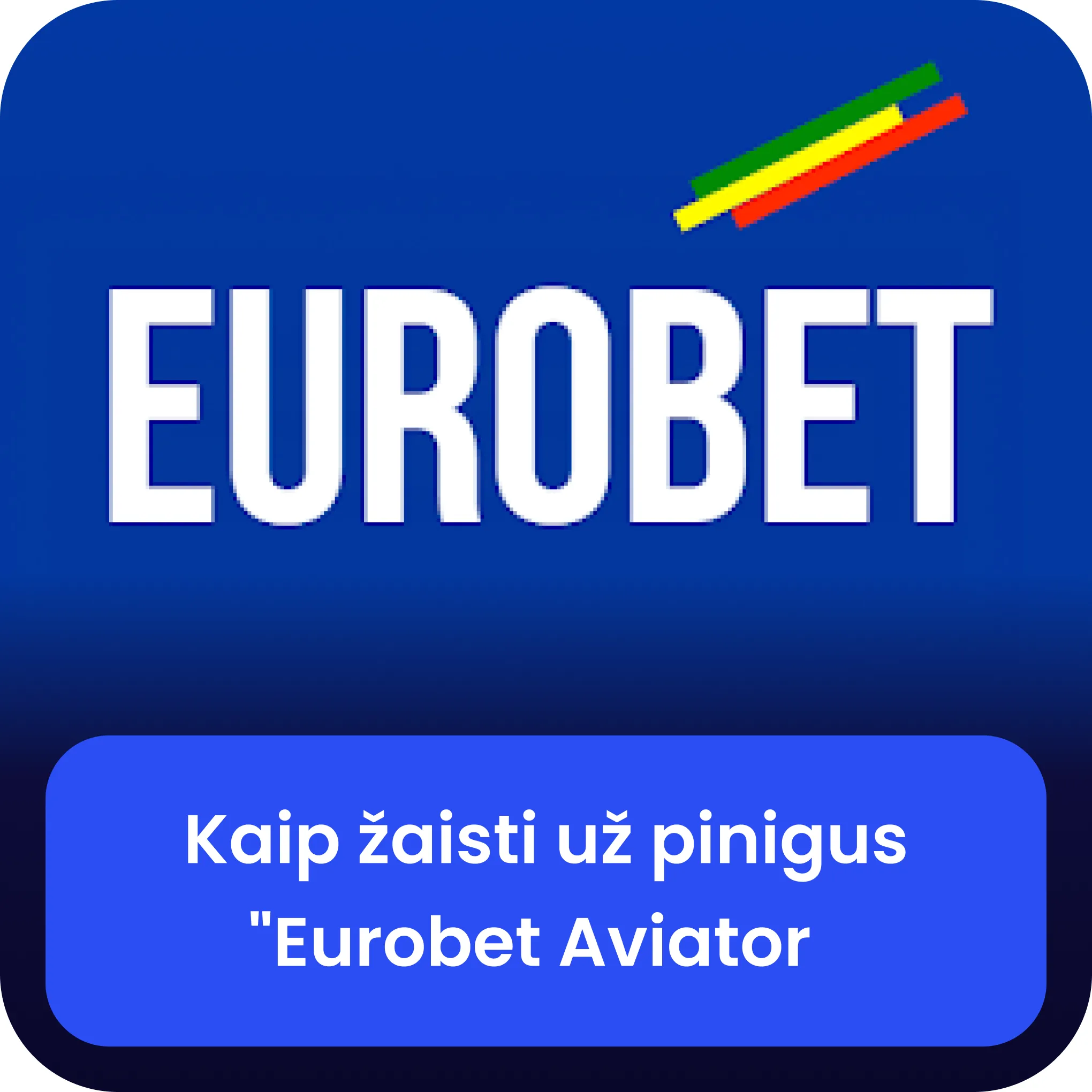 eurobet aviator tikrų pinigų