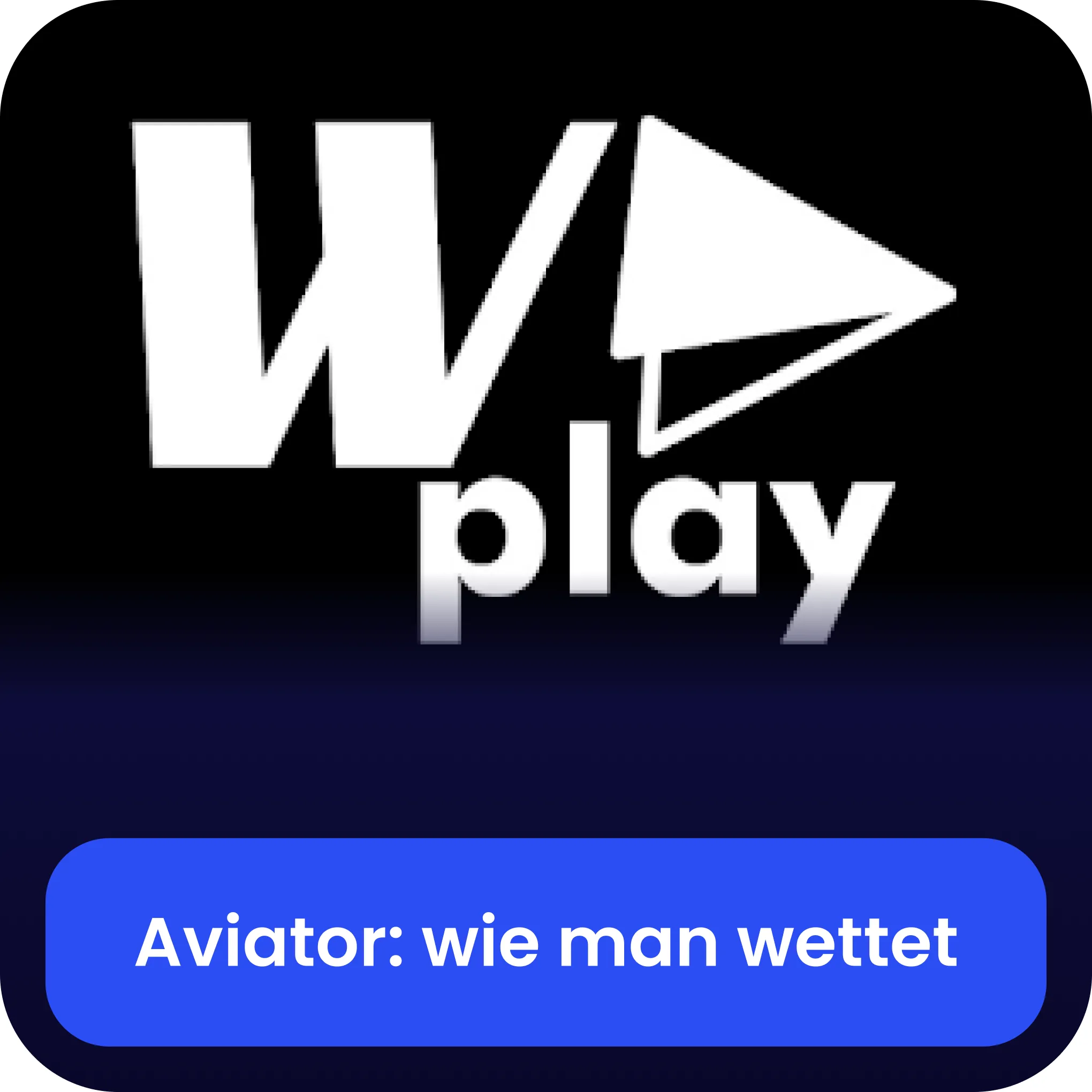 wplay aviator Wetten