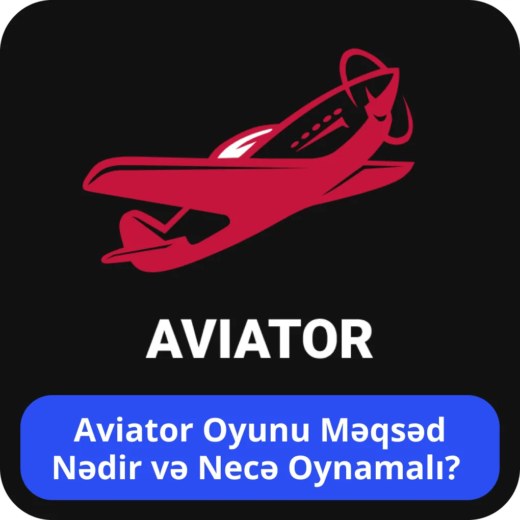 Aviator də necə qazanmaq olar